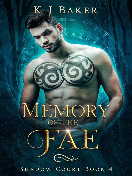 Title details for Memory of the Fae by K J Baker - Available